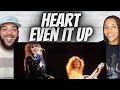 A NEW FAVORITE!| FIRST TIME HEARING Heart - Even It Up REACTION