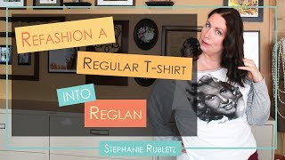 Refashion Regular T-shirt to Reglan