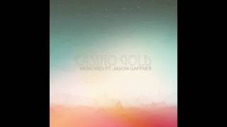 Casino Gold - Memories feat. Jason Gaffner