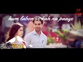 Hoshwalon Ko Khabar Kya Most Romantic Status