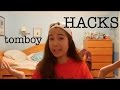 6 HACKS FOR TOMBOYS | just tomboy things