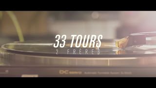 2FRÈRES - 33 tours  (Paroles)