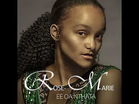 Ee Oa Nthata - Rose-Marie
