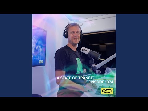 A State Of Trance (ASOT 1074)