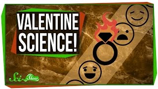 Special Valentine Science!