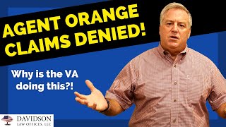 Why Are These Agent Orange Claims Being Denied?!