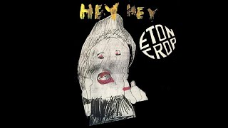 Eton Crop   Silence Is A Rhythm Too