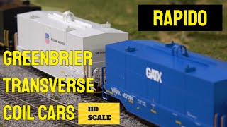 Rapido HO Greenbrier Transverse Coil Cars are here! Diecast underbody, STUNNING detail and more!