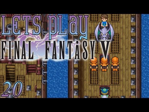 Let's Play Final Fantasy V, Blind [Ep 20] - Surgate Castle & Xezat's Fleet | FF5 Remake, PC
