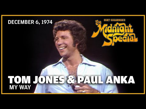 My Way - Tom Jones & Paul Anka | The Midnight Special