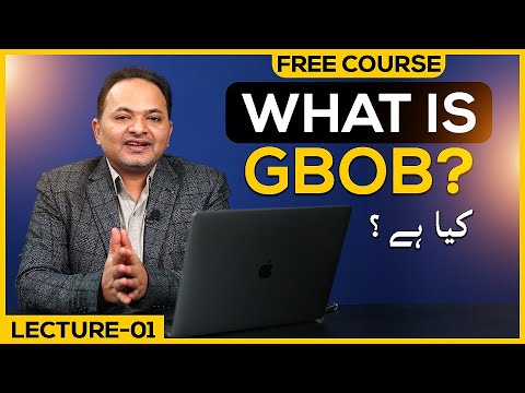 What is GBOB | Free GBOB Course Lecture 1 | Guest Posting Full Course by Shahzad Ahmad Mirza