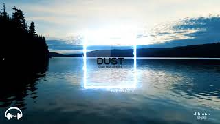 CLMD - Dust (feat. Astrid S)