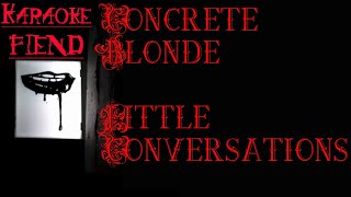 Concrete Blonde -  Little Conversations KARAOKE