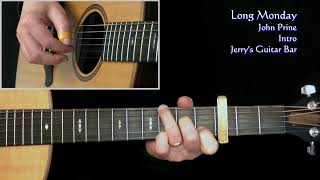 John Prine Long Monday | Guitar Play Through and Intro Lesson