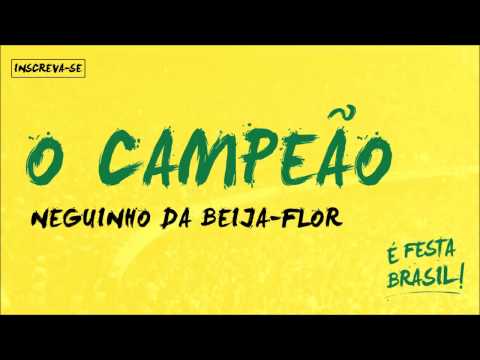 Neguinho da Beija Flor | O Campeão(Domingo Eu Vou ao Maracanã) (É Festa Brasil)