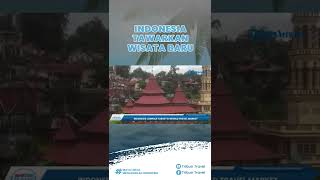 Indonesia Curi Perhatian & Lampaui Target di World Travel Market 2022, Tawarkan Beragam Wisata Baru