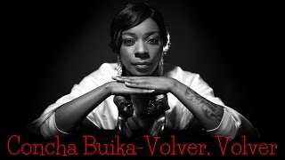 Concha Buika - Volver, Volver (Srpski prevod) - HD