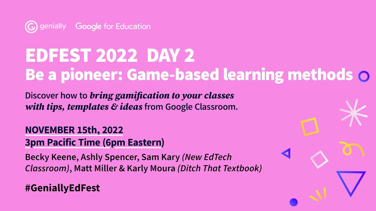 Genially EdFest Day 2: Be a pioneer: Game-based learning methods