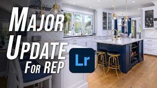BIG Lightroom UPDATE for Real Estate Photography