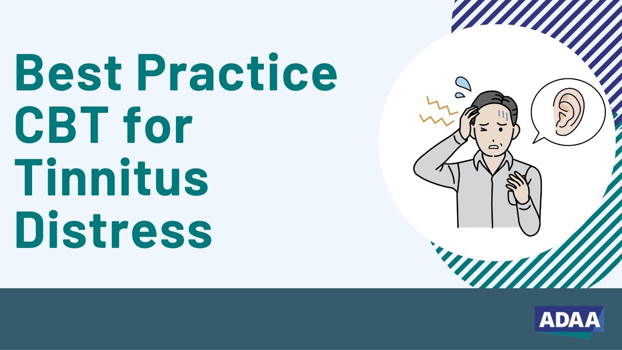 Best Practice CBT for Tinnitus Distress | Mental Health Webinar