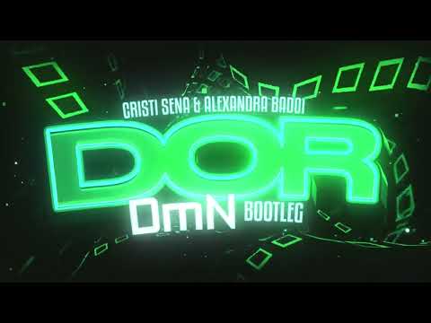 Cristi Sena & Alexandra Badoi -  Dor (DmN Bootleg)