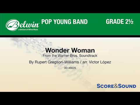 Wonder Woman, arr. Victor López – Score & Sound