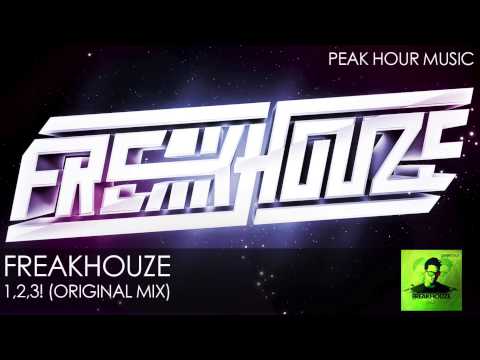 Freakhouze - 1,2,3! (Original Mix)