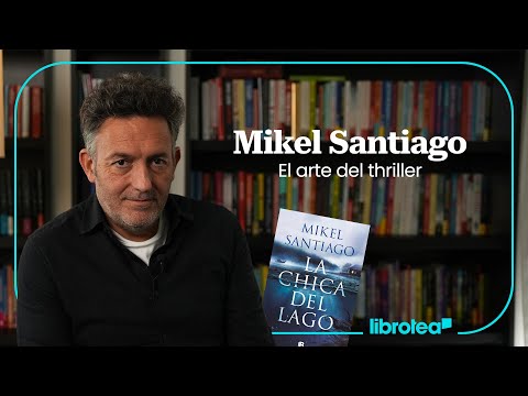 MIKEL SANTIAGO y el arte del thriller