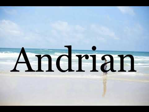 How To Pronounce Andrian🌈🌈🌈🌈🌈🌈Pronunciation Of Andrian