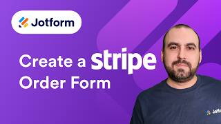 How to Use Jotform to Create a Stripe Order Form (Updated 2026)