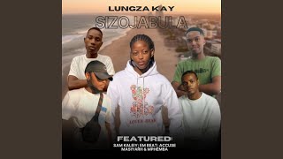 Download lagu Sizojabula (feat. Sam Keliey, Lungza Kay, Accuse Masiyarh & Mphemba) mp3 Download lagu Sizojabula (feat. Sam Keliey, Lungza Kay, Accuse Masiyarh & Mphemba) mp3