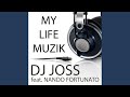 My Life Muzik (feat. Nando Fortunato) (Extended Mix)