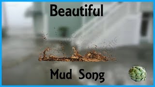 Can I make a beautiful song out of mud?