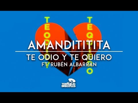 Video thumbnail for Te Odio y Te Quiero