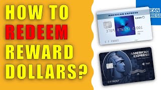 How to redeem Amex Reward Dollars for Blue Cash Credit Card and Blue Cash Preferred Card?