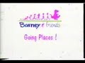 Barney Friends Going Places Season 1 Episode 8 KLCS Version