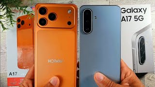 HOTWAV A17 Pro Max VS Samsung Galaxy A17 5G | DON'T Buy Until Watching!!