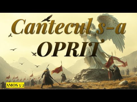 Când cântecul se stinge  și judecata răsună | Amos Capitolul 5 Partea 2