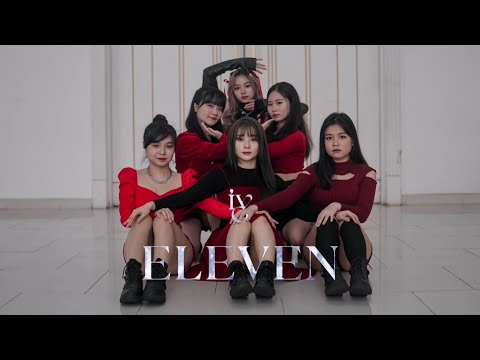 [7-IN-1] IVE 아이브 - ELEVEN dance cover from MALAYSIA