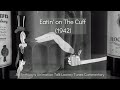 Eatin On The Cuff 1942 An Anthony S Animation Talk Looney Tunes Commentary