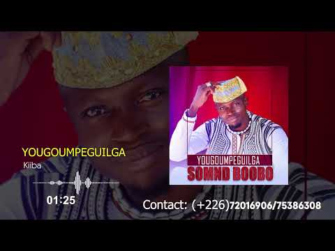 YOUGOUMPEGUILGA -Kiba(audio officiel) Burkina Faso musique
