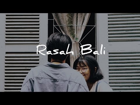 Rasah Bali - Lavora Ft Ena Vika (official lyrics)