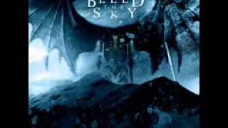 Bleed the sky - Gated. wmv.wmv
