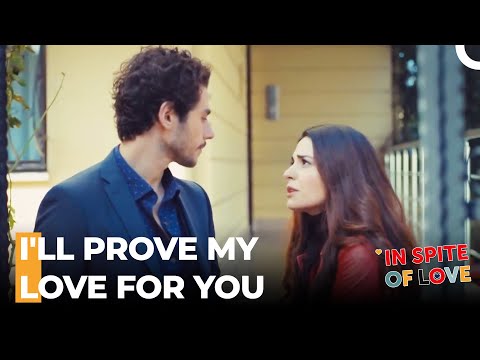 Deniz Can't Stay Away From Ezgi - In Spite Of Love Episode 65