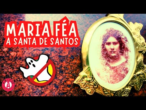 The Saint of Santos Maria Féa Milagreira @cacafantasmasbrasil