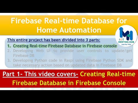 PART 1 - Creating Real-time Firebase Database in Firebase console | #ElecrowMaker