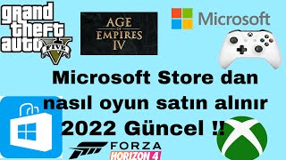 Yeni !! Microsoft Store'dan oyun nasıl satın alınır çok basit (2022) G