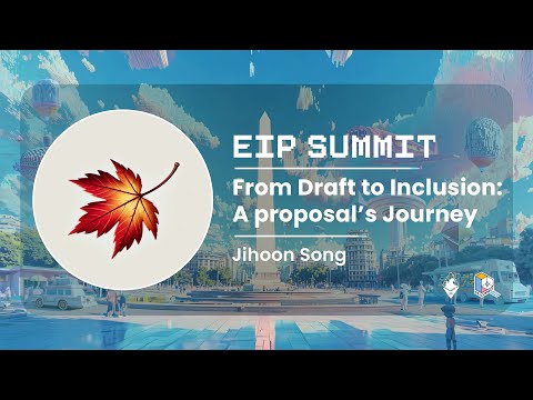 From Draft to Inclusion: A proposal’s Journey with Jihoon Song | Devconnect 2025 preview