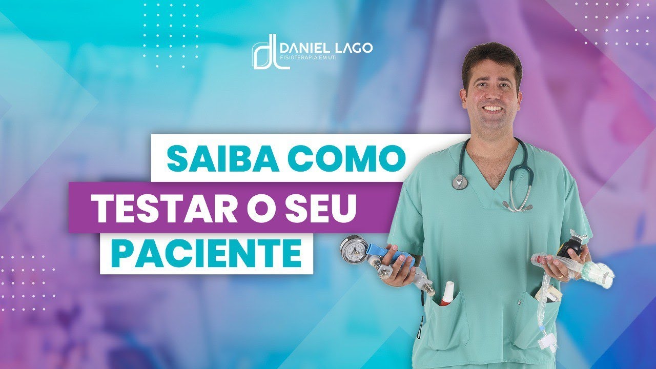 A importância de TESTAR na Avaliação Fisioterapêutica na UTI