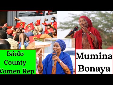 Mumina Bonaya New Campaign Song | Soo,Soo Nusosobani! Isiolo County Women Rep